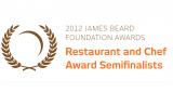 D.C. Metro Semifinalists Announced For 2012 James Beard Foundation Awards!